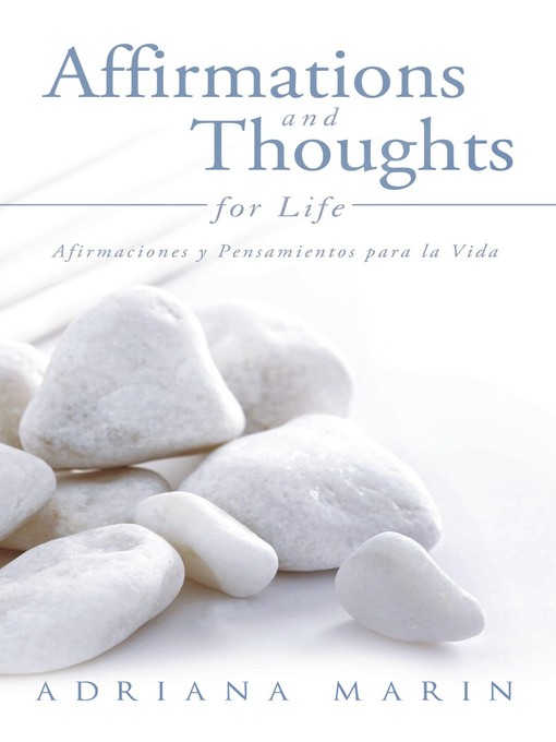 Title details for Affirmations and Thoughts for Life by Adriana Marin - Available